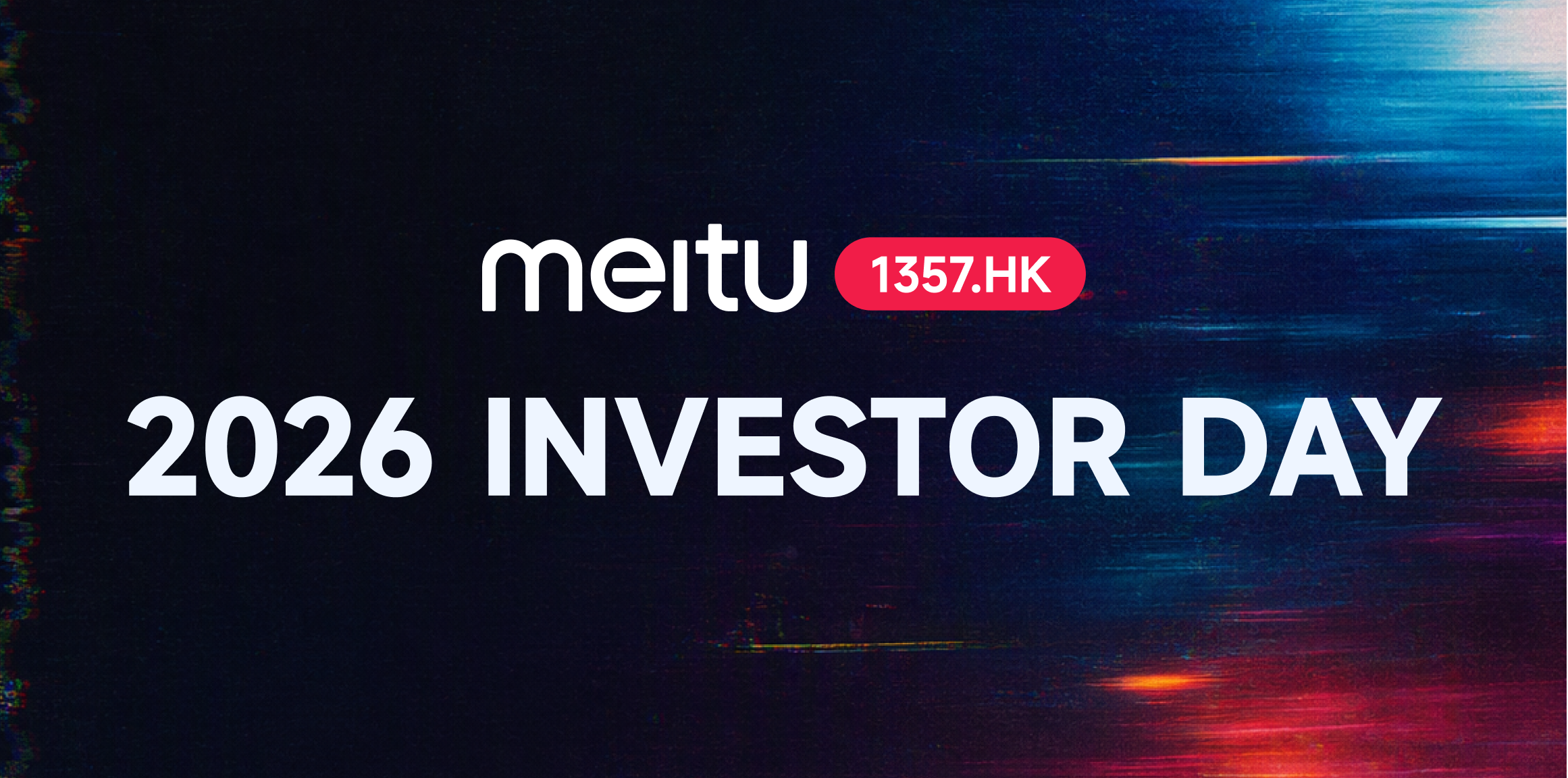 Meitu, Inc. 2026 Investor Day